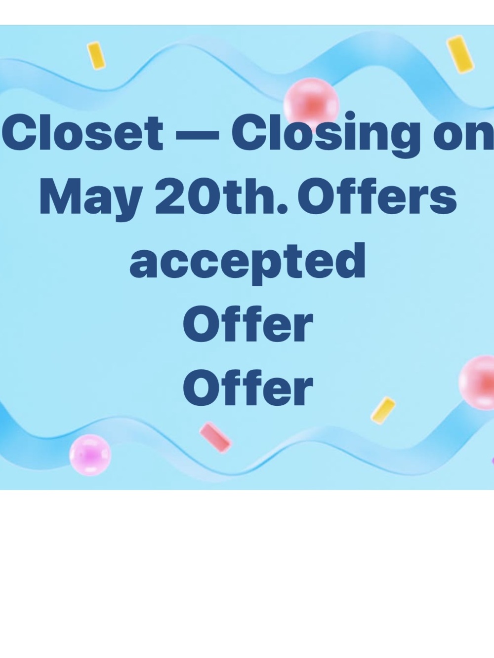 Closet Closing' on MAY 20 th